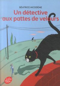 Produktbild: Un d&eacute;tective aux pattes de velours