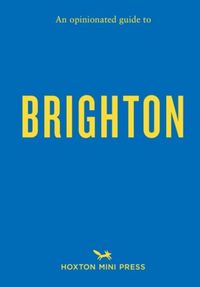 Produktbild: An Opinionated Guide to Brighton