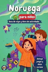 Produktbild: Noruega para ni&ntilde;os - Gu&iacute;a de viaje y libro de actividades