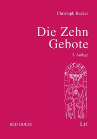 Bild vom Artikel Becker, C: Zehn Gebote vom Autor Christoph Becker