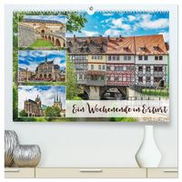 Produktbild: Ein Wochenende in Erfurt (hochwertiger Premium Wandkalender 2026 DIN A2 quer), Kunstdruck in Hochglanz