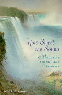 Produktbild: Stowe, D: How Sweet the Sound