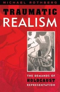 Produktbild: Rothberg, M: Traumatic Realism