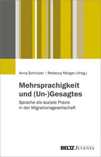 Produktbild: Mehrsprachigkeit und (Un-)Gesagtes