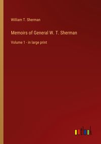 Produktbild: Memoirs of General W. T. Sherman