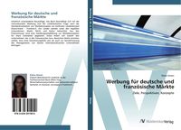 Produktbild: Werbung f&uuml;r deutsche und franz&ouml;sische M&auml;rkte