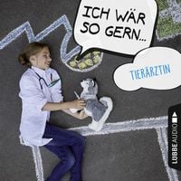 Produktbild: Ich w&auml;r so gern Tier&auml;rztin