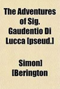 Produktbild: The Adventures of Sig. Gaudentio Di Lucca [Pseud.]