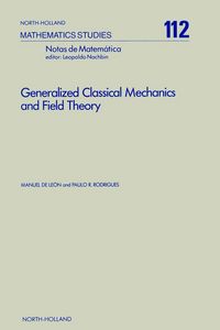 Produktbild: Generalized Classical Mechanics and Field Theory