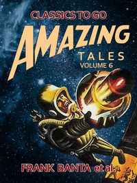 Produktbild: Amazing Tales Volume 6