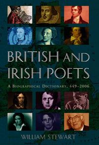 Produktbild: British and Irish Poets: A Biographical Dictionary, 449-2006