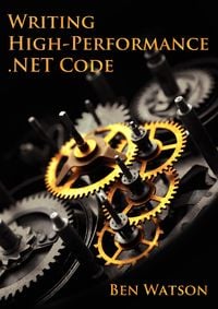 Produktbild: Writing High-Performance .NET Code
