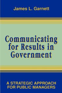 Produktbild: Communicating for Results in Government