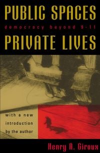 Produktbild: Giroux, H: Public Spaces, Private Lives
