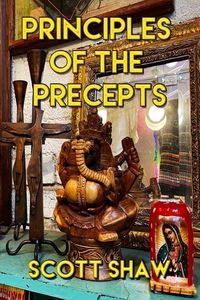 Produktbild: Principles of the Precepts: Further Zen Ramblings from the Internet