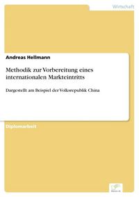Produktbild: Methodik zur Vorbereitung eines internationalen Markteintritts