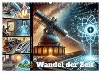 Produktbild: Fortschritt im Fokus - Wandel der Zeit (Wandkalender 2026 DIN A2 quer), CALVENDO Monatskalender