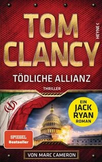 Bild vom Artikel Tödliche Allianz vom Autor Tom Clancy