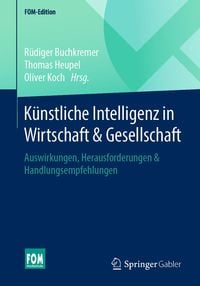 Produktbild: K&uuml;nstliche Intelligenz in Wirtschaft & Gesellschaft
