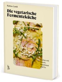 Produktbild: Die vegetarische Fermentek&uuml;che