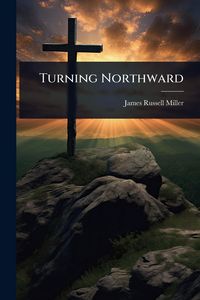 Produktbild: Turning Northward