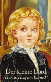 Produktbild: Frances Hodgson Burnett: Der kleine Lord