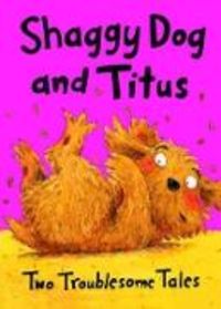 Produktbild: Bedford, D: Shaggy Dog and Titus