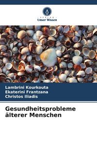 Produktbild: Gesundheitsprobleme &auml;lterer Menschen