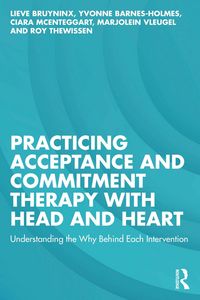 Produktbild: Practicing Acceptance and Commitment Therapy with Head and Heart