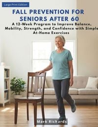 Produktbild: Fall Prevention for Seniors After 60