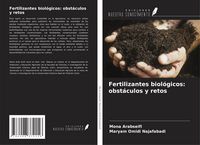 Produktbild: Fertilizantes biol&oacute;gicos: obst&aacute;culos y retos