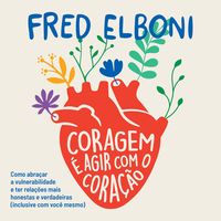 Produktbild: Coragem &eacute; agir com o cora&ccedil;&atilde;o