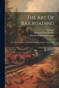 Produktbild: The Art Of Railroading