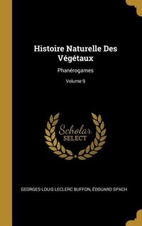 Produktbild: Histoire Naturelle Des V&eacute;g&eacute;taux