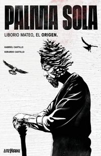 Produktbild: PALMA SOLA Liborio Mateo, el origen