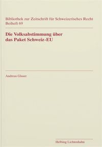 Produktbild: Die Volksabstimmung &uuml;ber das Paket Schweiz-EU