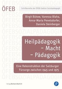 Produktbild: Heilp&auml;dagogik &ndash; Macht &ndash; P&auml;dagogik