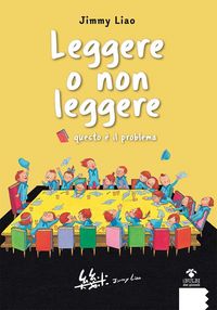 Produktbild: Leggere o non leggere. Questo &egrave; il problema