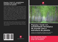 Produktbild: Populus 'Conti 12', estabilidade fenot&iacute;pica de acordo com a estrutura de plantio