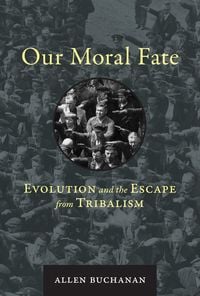 Produktbild: Buchanan, A: Our Moral Fate