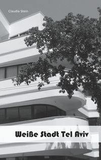 Produktbild: Wei&szlig;e Stadt Tel Aviv