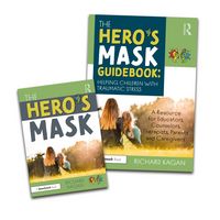 Produktbild: The Hero's Mask: Helping Children with Traumatic Stress