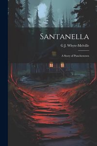 Produktbild: Santanella: A Story of Punchestown