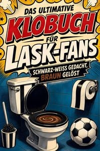Produktbild: Das ultimative Klobuch f&uuml;r LASK-Fans
