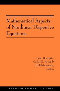 Produktbild: Mathematical Aspects of Nonlinear Dispersive Equations