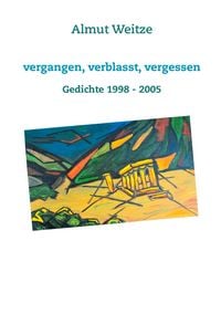 Produktbild: Vergangen, verblasst, vergessen