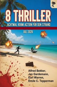 Produktbild: Achtmal Krimi Action f&uuml;r den Strand Juli 2026