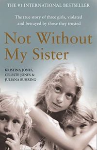 Produktbild: Jones, K: Not Without My Sister