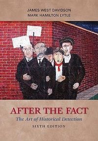 Produktbild: After the Fact: The Art of Historical Detection