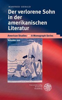 Produktbild: Der verlorene Sohn in der amerikanischen Literatur